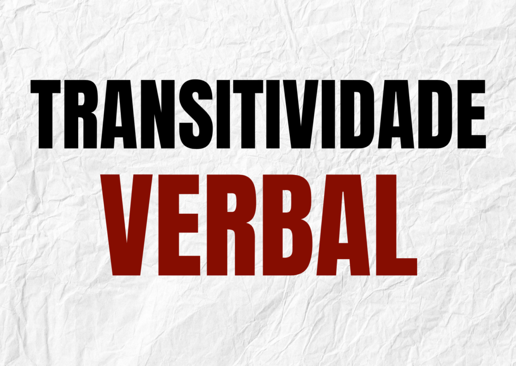 Transitividade verbal - professora suzana