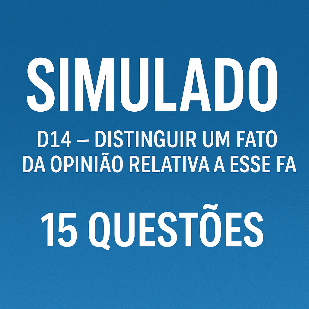 SIMULADO - SAEB - D14 - Língua Portuguesa (com Gabarito)